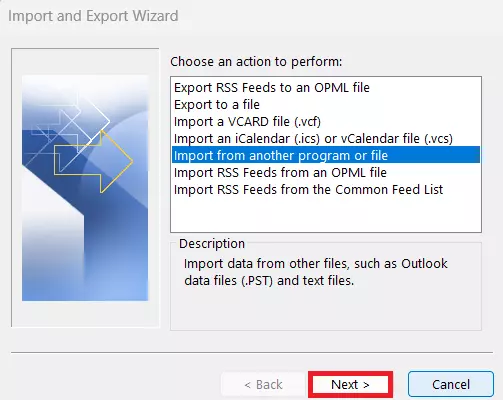 Outlook Import and Export Wizard: “Import from another program or file” action