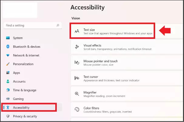 Windows 11: "Accessibility" menu to adjust the text size