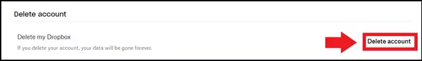 The “Delete account” command in a Dropbox account
