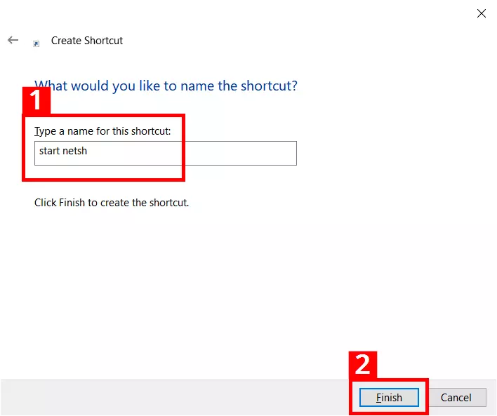 Entering a name for the Netsh shortcut