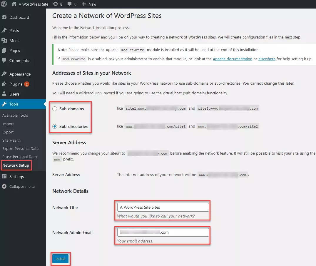 Tools – Network Setup: option to choose between subdomains and subdirectories